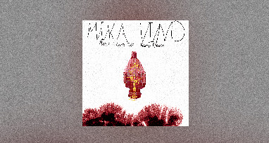 Mika Vino - Make Love In Human Nature